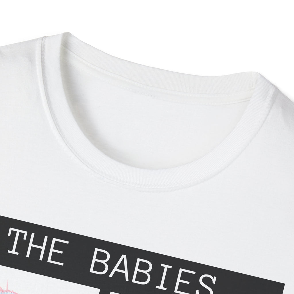 The Babies Tshirt
