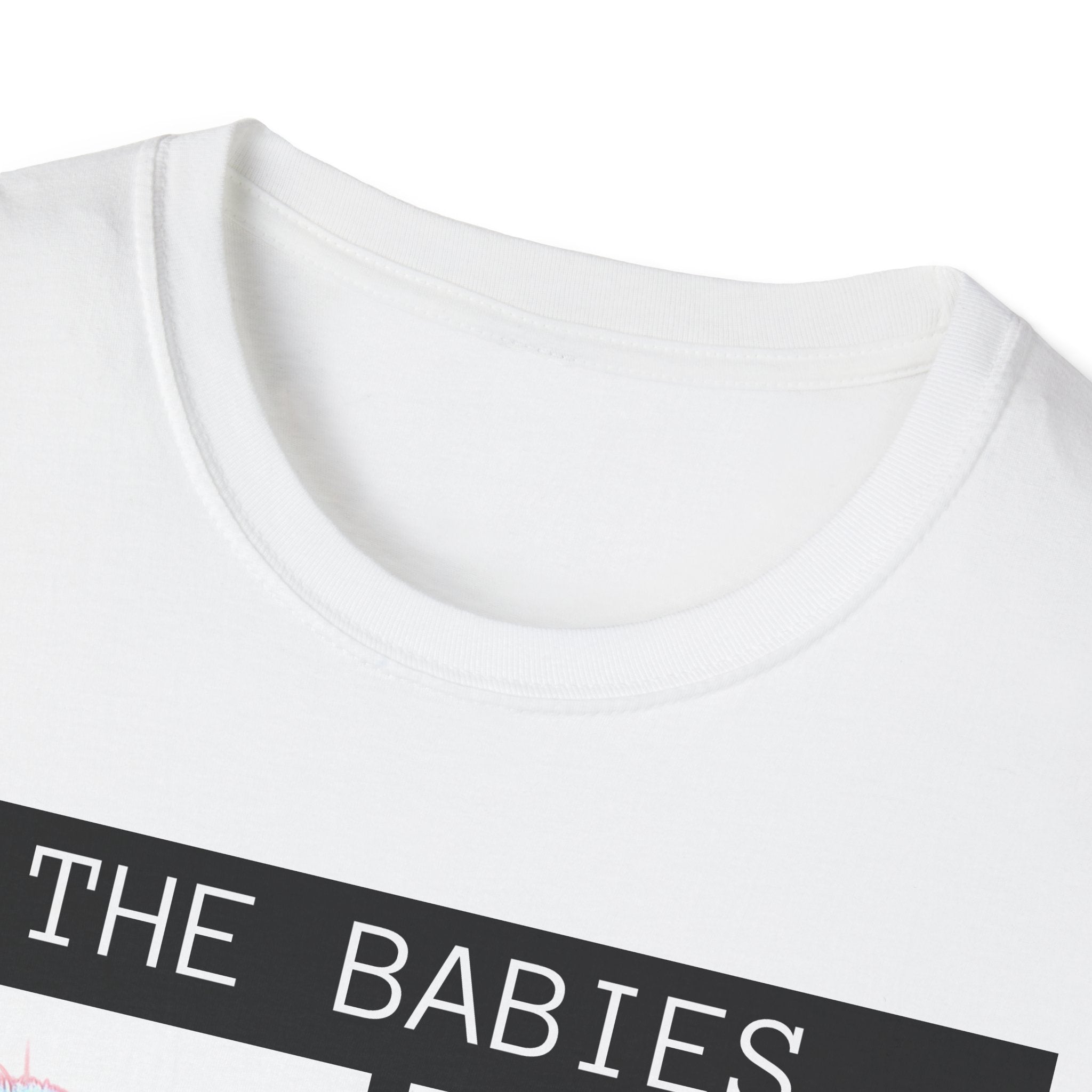 The Babies Tshirt